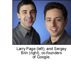 Larry Page (left), and Sergey Brin (right), co-founders of Google Inc.